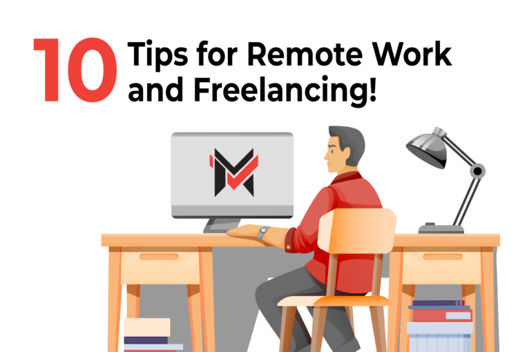 10 Tips for Remote Work and Freelancing.